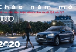 Audi Việt Nam ưu đãi 200-300 triệu đồng khi mua Q5 và Q7